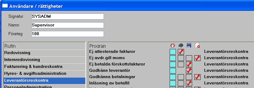 Leverantörsbetalningar RÄTTIGHETER Rättighet krävs i Inläsning av betalfil : SYSTEMINSTÄLLNINGAR Inställning Återrapportering via fil måste sättas till [JA].