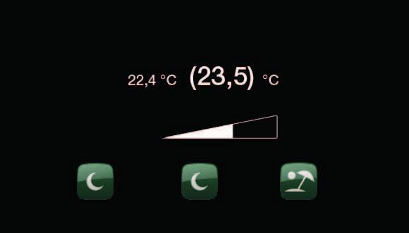11.4 Rumstemperatur Rumstemperatur Här ställs önskad rumstemperatur in. Använd plusoch minus knapparna för att ställa in den önskade temperaturen. Det så kallade börvärdet står inom parantesen.