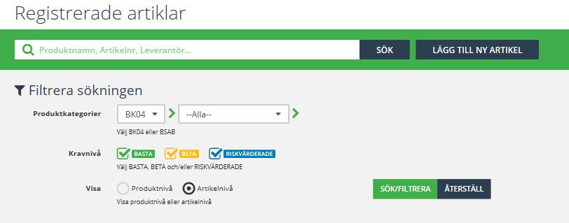 5. Redigering av artiklar Redigering på Artikelnivå När Artikelnivå i filteringsnivån är ifyllt kommer följande information att visas.