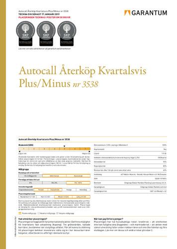 Utbetalande/ackumulerande kupong kupongen utbetalas vid varje positiv kvartalsavläsning av kupongbarriären. Vid negativ avläsning ackumuleras kupongen och kan erhållas vid ett senare tillfälle.
