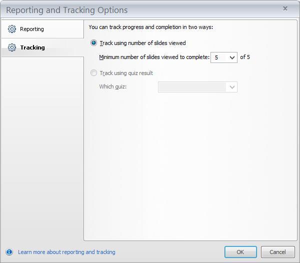 Reporting and Tracking Options/ Tracking Här väljer du vad som krävs för att bli godkänd på kursen.