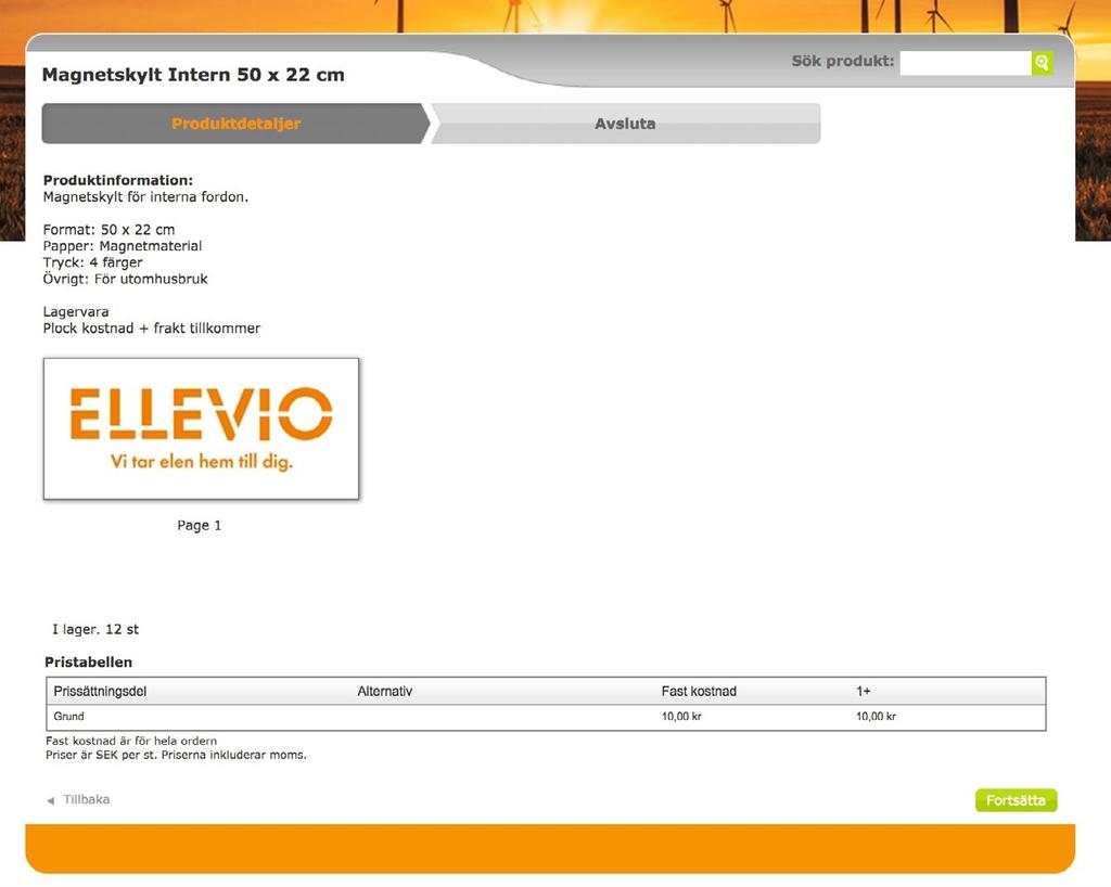 VÄLJ PRODUKT PRODUKTSIDAN Produktinformation Varje produkt har en sida där man kan se produktinformation mer i detalj.
