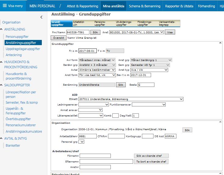 Anställningsuppgifter I grunduppgifterna ser du de olika