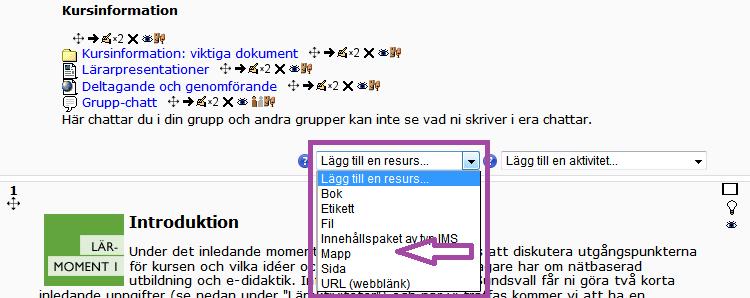 Mappar och filer och hur du hanterar dem i Moodle Lägg märke till att jag här går igenom hur man använder sig av det sätt att hantera mappar och filer som kom i den version av Moodle som vi har.