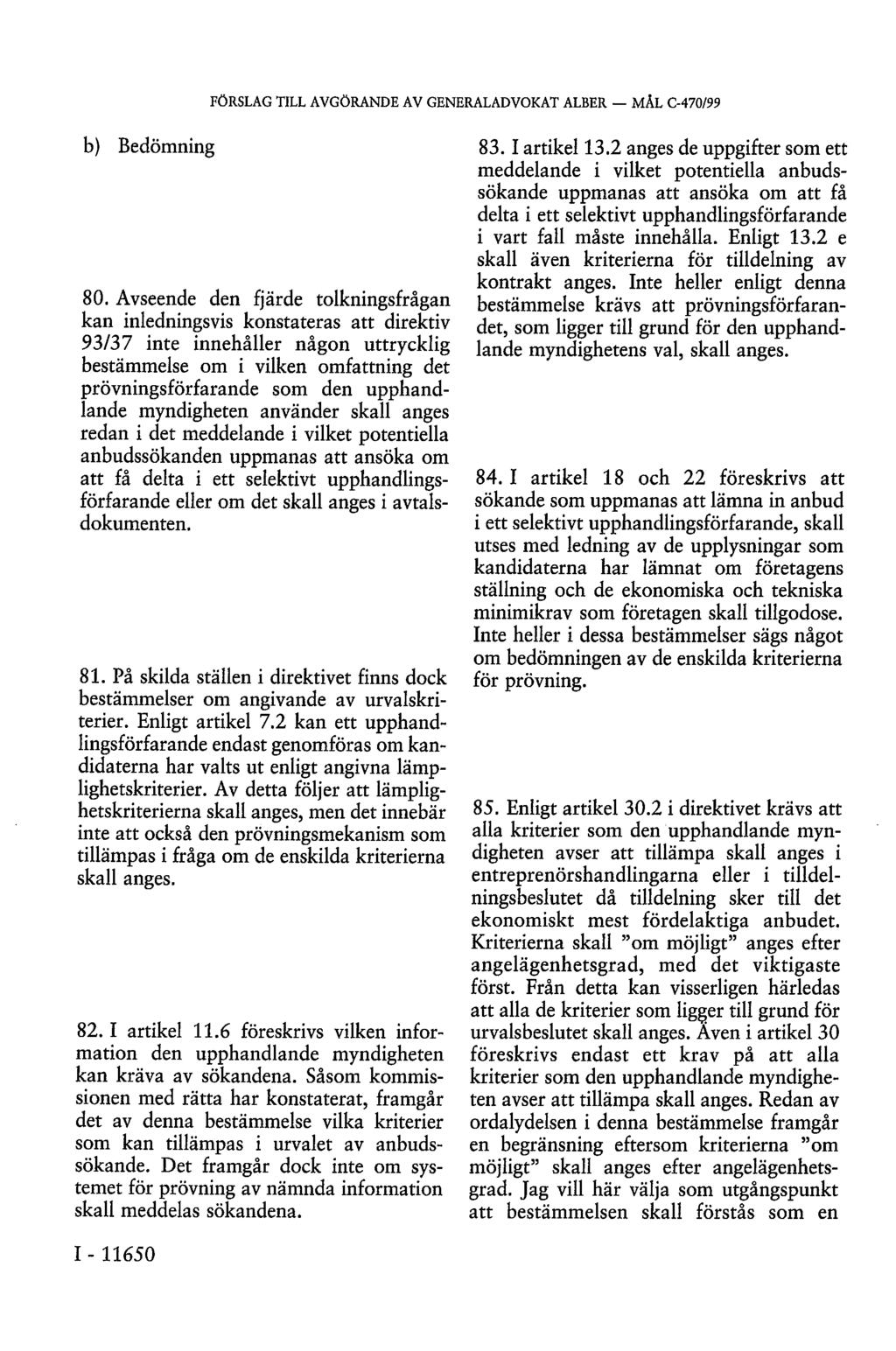 b) Bedömning 80.