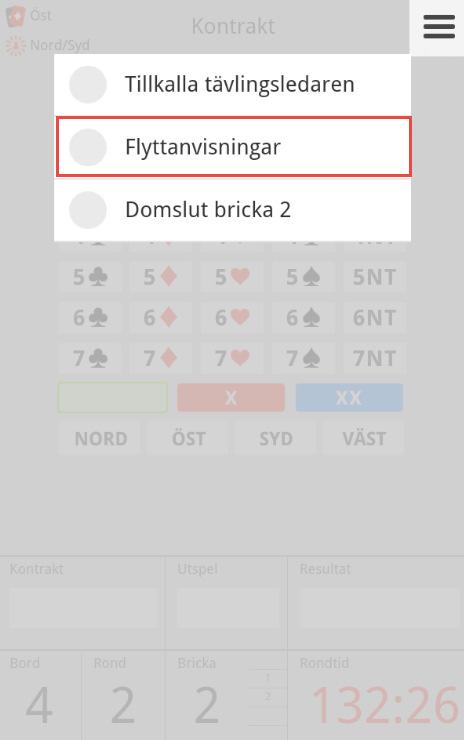 Visa flyttinstruktioner efter det att ronden börjat För att visa flyttinstruktionerna en gång till efter det att ronden har börjat, klicka på knappen och därefter på