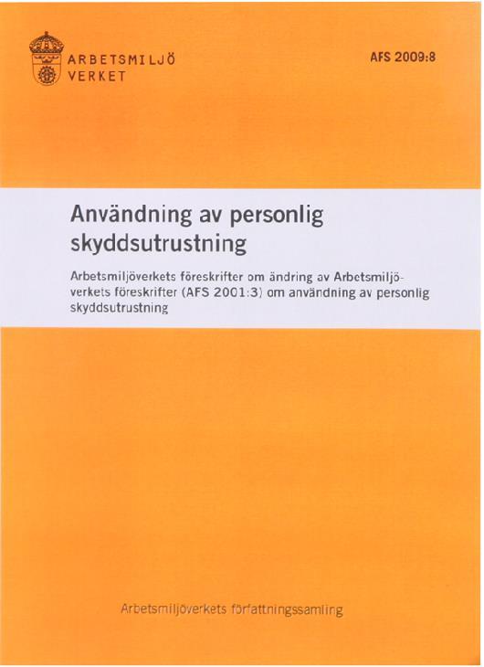 Arbetsmiljöverkets författningssamling Arbetsmiljöverkets författningssamling är svenska föreskrifter baserade på