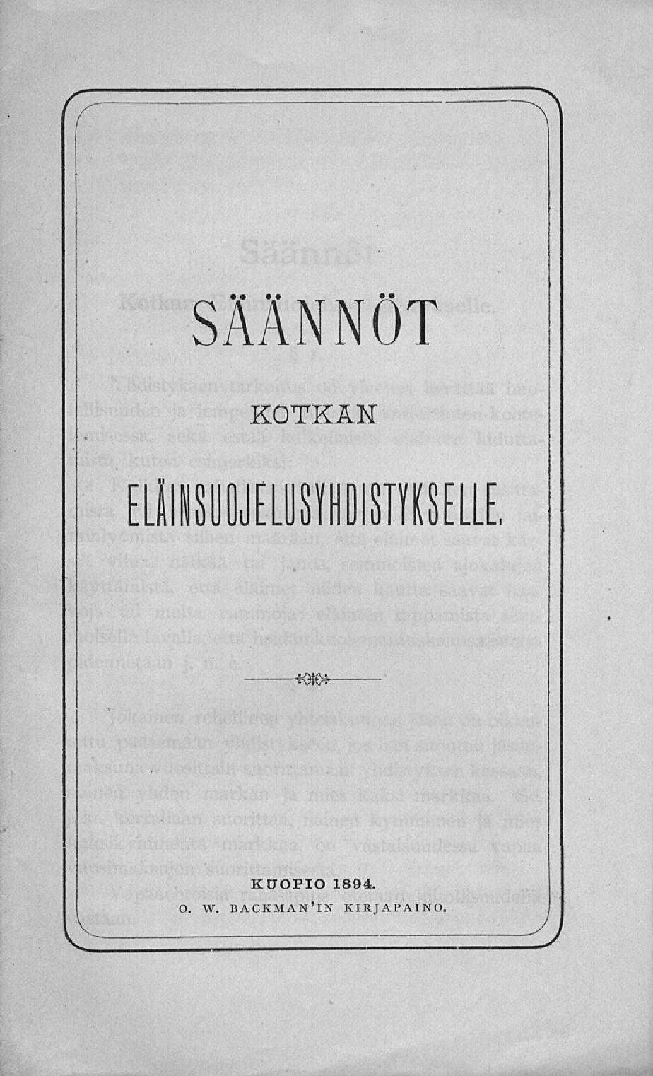 SÄÄNNÖT KOTKAN ELÄINSUOJELUSYHDISTYKSELLE.