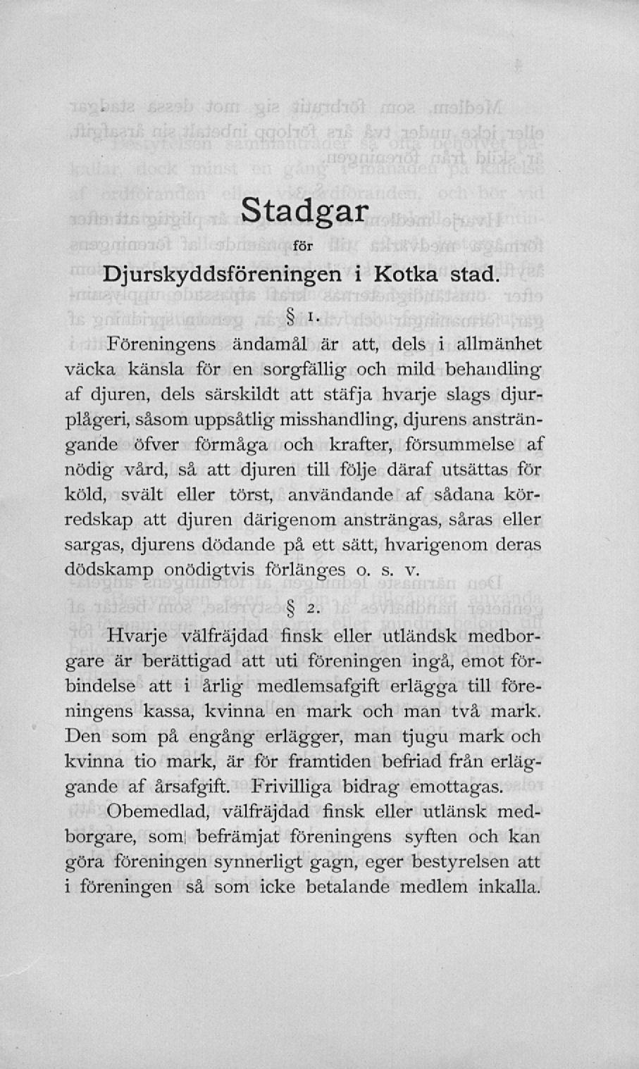 Stadgar Djurskyddsföreningen i Kotka stad.