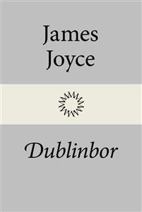 Dublinbor PDF ladda ner LADDA NER LÄSA Beskrivning Författare: James Joyce.