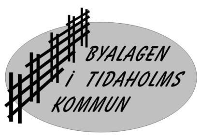 Välkommen till Tidaholms Landsbygd LANDSBYGDSNYTT Maj - Augusti 2012 Titta gärna in på Landsbygdsnytt nya hemsida! www.
