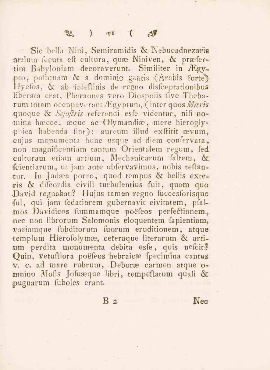 11 Sic bella Nini, Semiramidis ék inebucadnezaris artium fecuta eft cultura, quas Niniven, ék praefertim Babyloniam decoraverunt. Similiter in iegy-,pto, poftquam & a dominio.g_-_ins.
