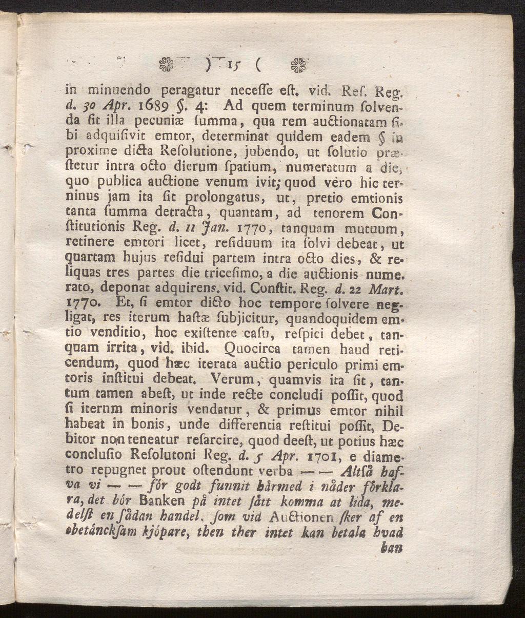 1. ^ ( cs& w y \ «as» in minuendo peragatur neceffe eft. vid. Ref. Reg. d. 30 Apr. 1689 $.