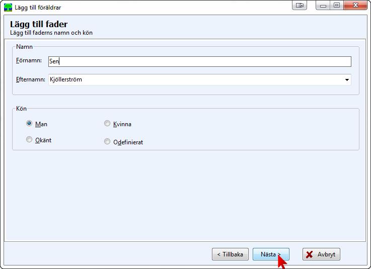 Lägg till Fars namn Fyll i Fars personuppgifter!