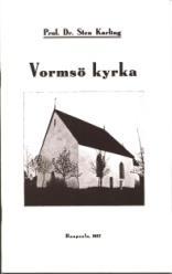 20 Vormsö kyrka förf. Sten Karling 20 kr Tryckt 1937, 19 s. häftad, ill.