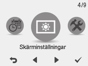 Skärminställningar STYR LUFTVÄRMAREN Skärminställningar Inställning av vilofunktion 1.