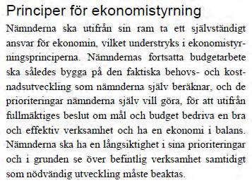 sin verksamhetsplan. Bilden nedan är hämtad från Mål och budget 2017. Granskning av hur kommunen arbetar med effektiviseringar.