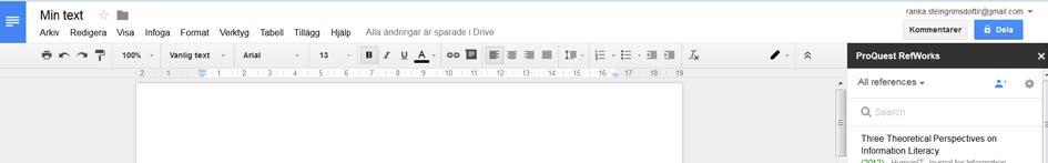 I Google Drive Lägga till och redigera referens samt skapa referenslista När du installerat den add-on som gör att RefWorks och Google Docs kan kommunicera med varandra hittar du ditt