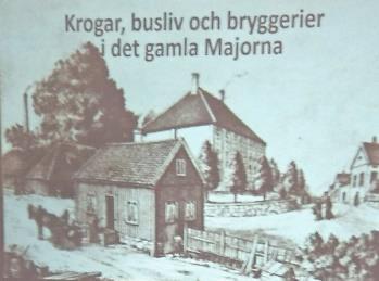 Tisdag den 2 april Krogar och busliv i gamla Majorna Åsa Lilliestam från Göteborgs Sjöfartsmuseet berättar om krogar och busliv i gamla Majorna. Under 1800-talet var Majorna en farlig plats.