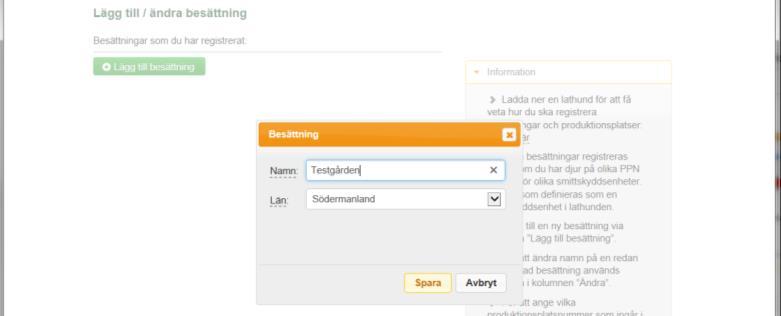 4. Fyll i namn på besättningen samt i vilket län besättningen ligger. Klicka på Spara. 5. Klicka på Lägg till produktionsplatsnummer.