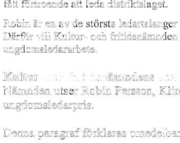 s n, Klint h, mn, IF, mc l fo Jj and motiveri ng: Rob in h ~lr lyckats ;Itt III tivera och inspirera un g J mstjl;i 'rna i innchandy till att bli l1'l[ii1<ya Ikr, ro lriinar i f(iren ilpen h all d