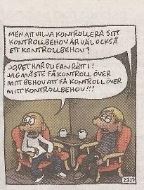 Onödig smärta, onödigt obehag Kommer när vi inte vill känna den naturliga smärtan, vi får då onödig smärta.