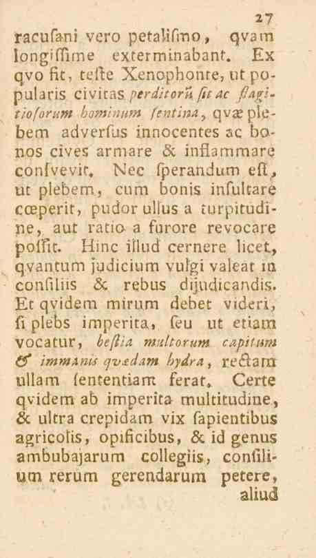 27 racufani vero petalifmo, qvam longifiime exterminabant. Ex qyo fit, tefte Xenophonte, ut popularis civitas. />e^>o^il./7/-<-lc /^?