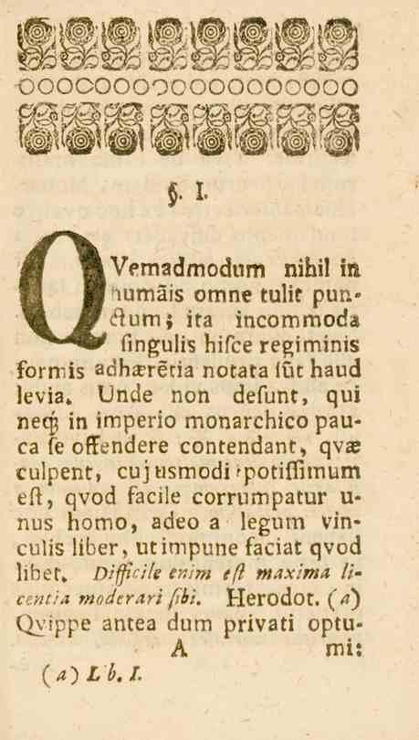 fl Vemadmodum nihil omne tulit pun* in incommoda åumj ita fingulis hifce regiminis form is adhareria notata lut haud levia.