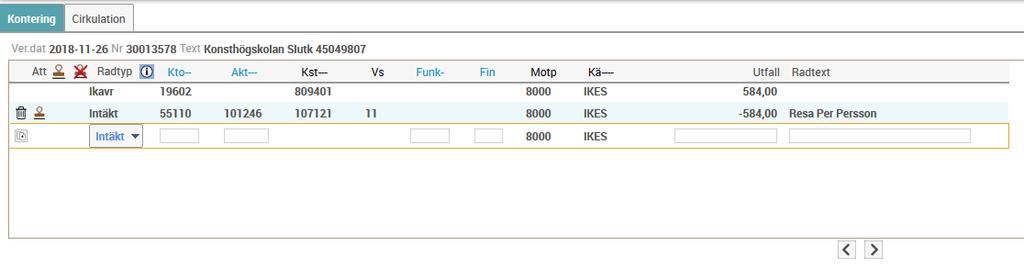 8 12. Gå vidare med <Kontera>. Ange eller sök fram uppgifterna. Klicka på Enter eller <Kontera rad> när du är klar med en konteringsrad. Konto: Samma som den ursprungliga kostnaden konterades på.