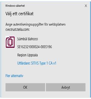 Du måste markera ditt Telia certifikat för