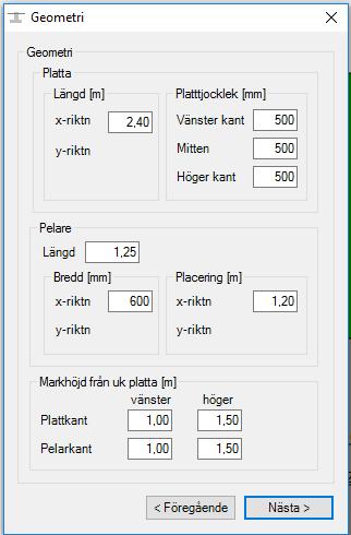 caeec712 Plattgrundläggning Sidan 7(13) 3.2.2 Geometri Platta Platttjocklek Pelare Längd Bredd Placering Markhöjd från uk platta Figur 5.