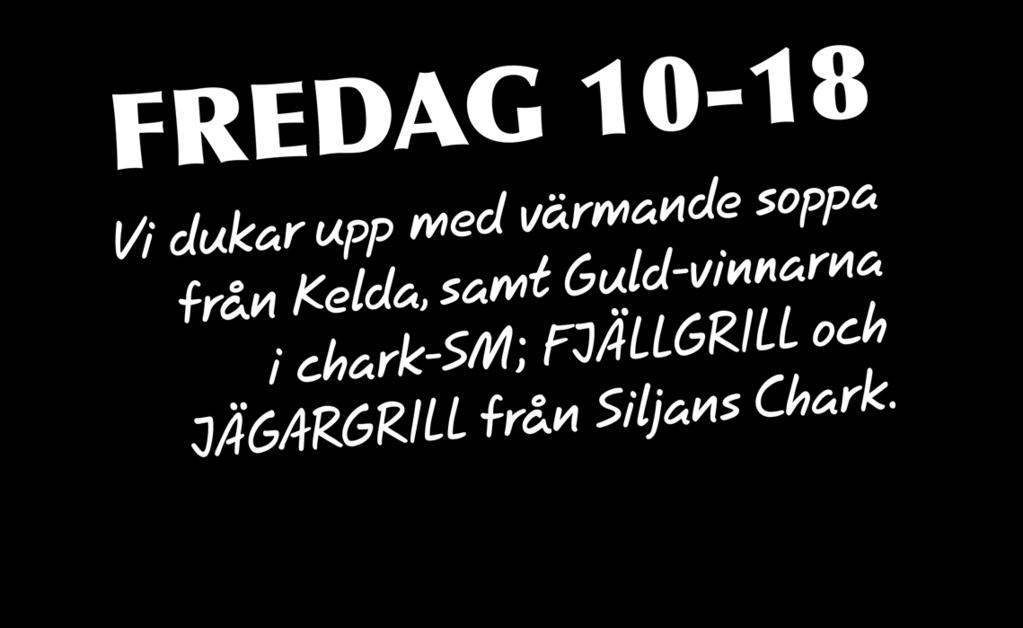 4 så långt lagret räcker.