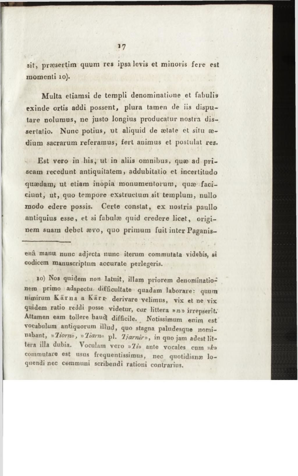 M. sit, præsertim quum res ipsa levis et minoris fere est momenti xo).