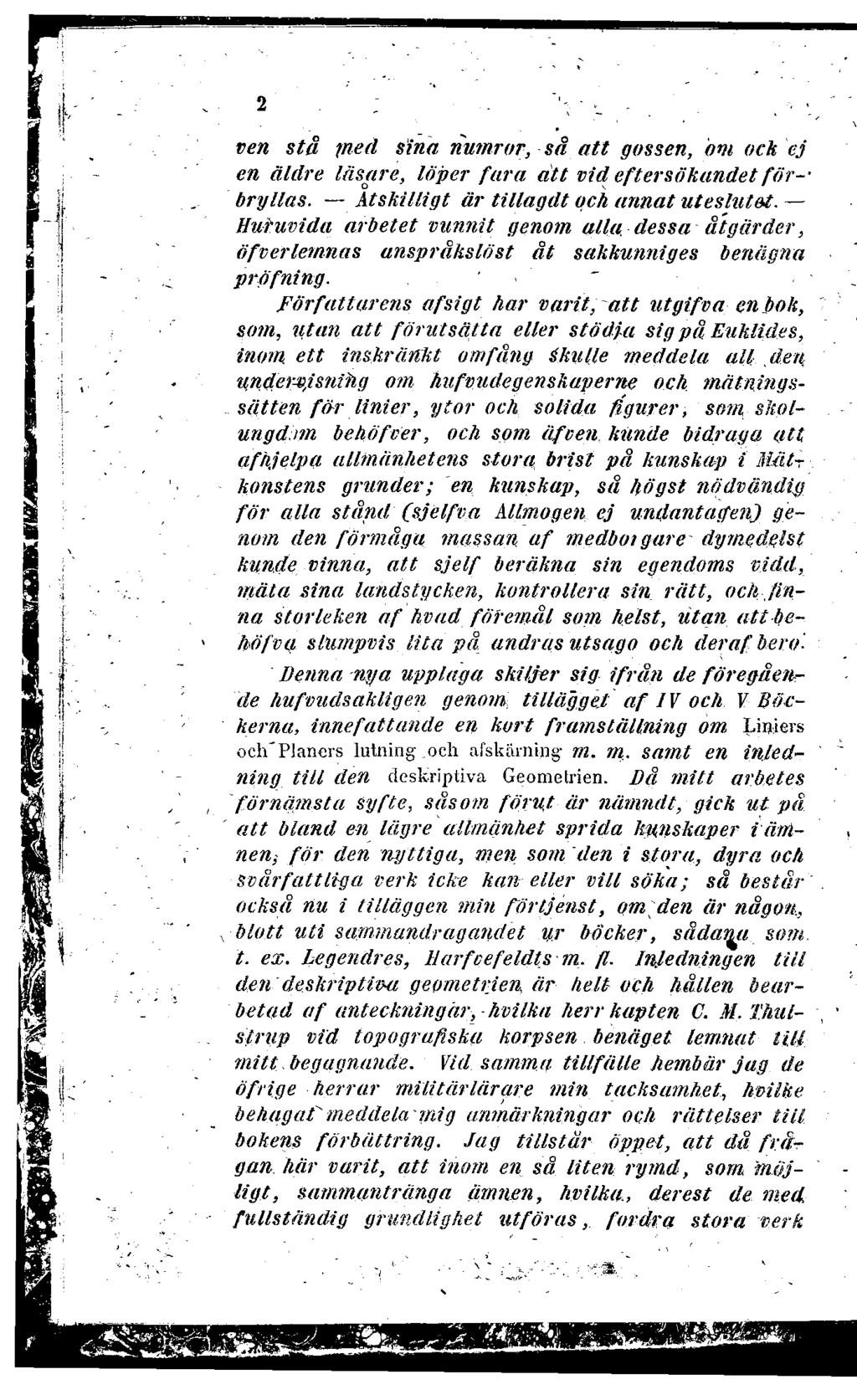 2 ven stå ined sina numror, så att gossen, om ock ej en äldre läsare, löper fara att vid eftersökandet för-- bry Ilas. Åtskilligt är tillagdt och annat uteslutet.