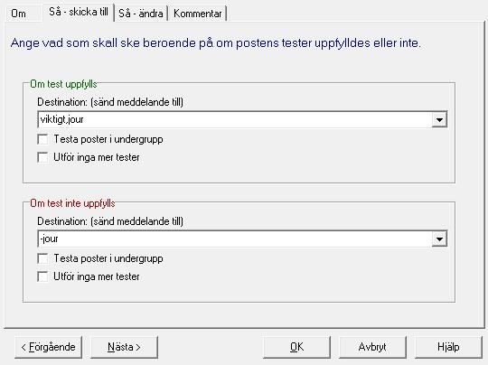 Ändra flaggor Flaggor kan sättas som resultat att test uppfylls eller inte uppfylls.
