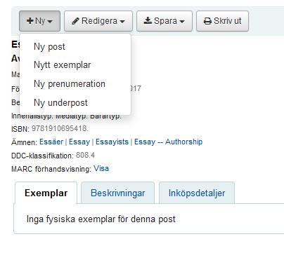 Reservera en bok som saknar exemplarpost Gör först en ny exemplarpost genom att