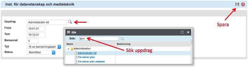 Multibokning Om du vill göra en likadan bemanning för flera personer samtidigt, kan du använda funktionen Multibokning. Du kan göra detta i vilket uppdrag som helst, t.ex.