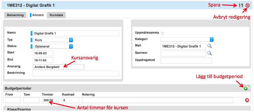 I fliken Allmänt finns det två saker som är bra att fylla i. Det ena är vem som är kursansvarig.