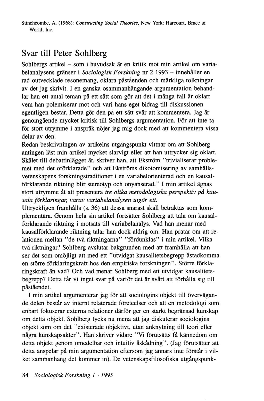Stinchcombe, A. (1968): Constructing Social Theories, New York: Harcourt, Brace & World, Inc.