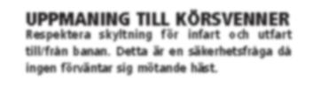 PREMIELOPP MÖRKBRUN start 17.00 OBS! Ingen vadhållning i detta lopp Kvaltider varmblod 1.28,0-2-åriga 1.25,0-3-åriga OBS! INGEN 1.23,0 VADHÅLLNING - 4-åriga & äldre 1.
