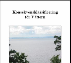 Rapport 85 från Vätternvårdsförbundet Konsekvensklassificering för Vättern, region Sydöst Anna Liljegren, Vägverket Konsult Sammanfattning Syftet med projektet har varit att uppdatera tidigare