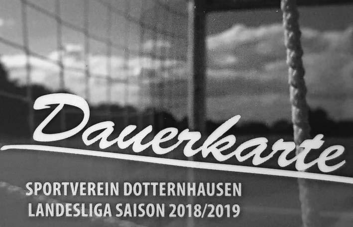 16 Amtsblatt Dotternhausen Dautmergen Nr. 5 vom 30. Januar 2019 Sportverein Dotternhausen 1918 e.v. 1. Mannschaft Landesliga: Dauerkartenverkauf hält an!