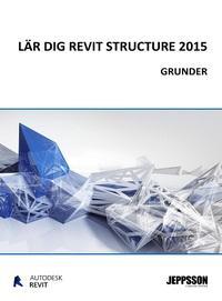 Lär dig Revit Structure 2015 Grunder färg PDF