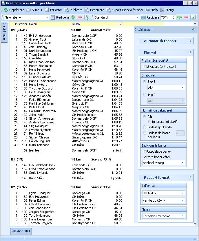 Skriv ut resultat Preliminära