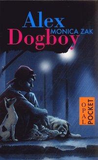 Alex Dogboy PDF ladda ner LADDA NER LÄSA Beskrivning Författare: Monica Zak.