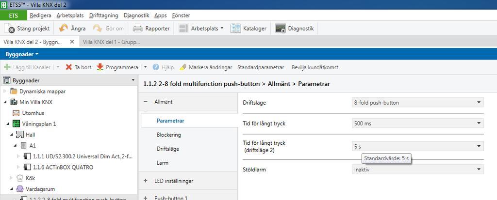 Övning NR 3:1 Nu fortsätter vi med Berker-knappen.