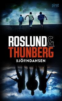 Björndansen PDF ladda ner LADDA NER LÄSA Beskrivning Författare: Roslund & Thunberg. En spännande kriminalroman som är Anders Roslund och Stefan Thunbergs första samarbete.