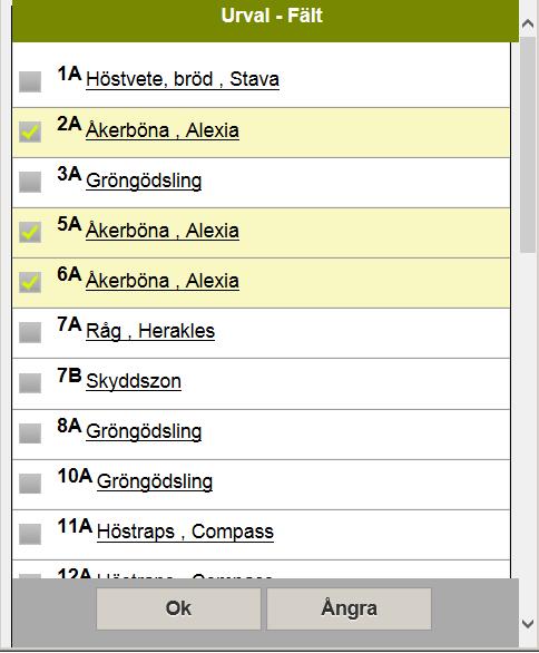 Nu markeras alla fält med den grödan och det är bara dessa fält som visas när