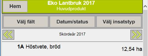 NÄSGÅRD MOBILE: REGISTRERA SKÖRD Om du
