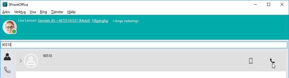 Ringa till ett externt nummer Ange önskat telefonnummer i sökrutan ovanför flikarna.